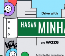 Waze通过HasanMinhaj的喜剧和评论让您的通勤变得轻松
