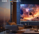 CHiQ最新版GoogleTV在欧洲上市